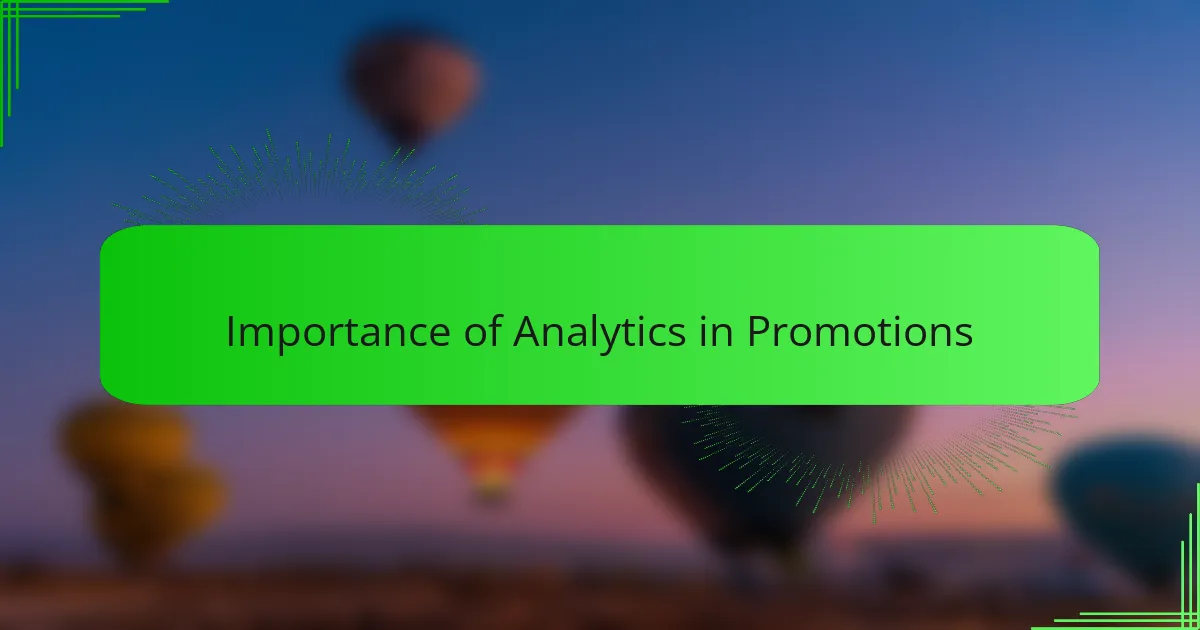 Importance of Analytics in Promotions