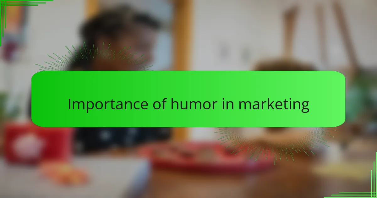 Importance of humor in marketing