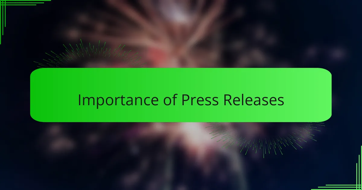 Importance of Press Releases