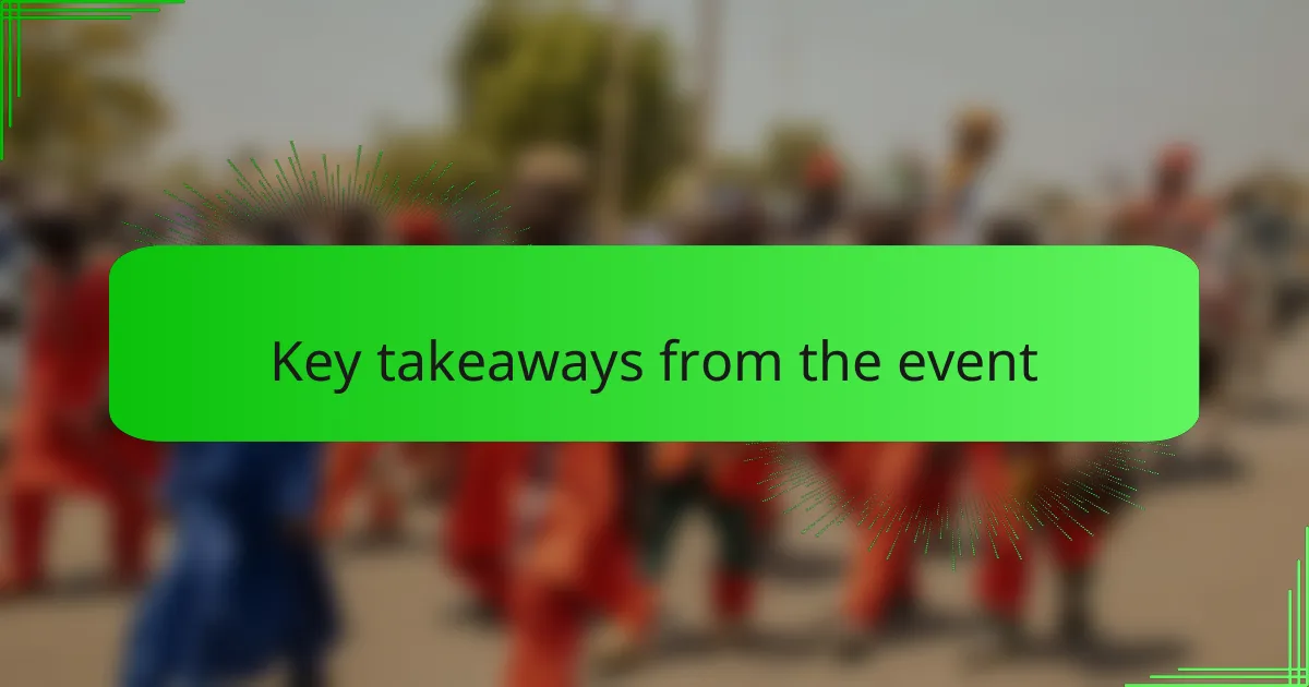 Key takeaways from the event